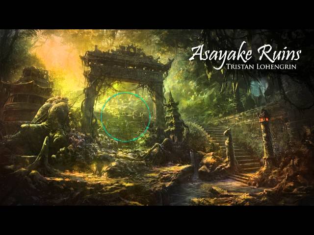 Tristan Lohengrin ~ Asayake Ruins | Asian Music class=