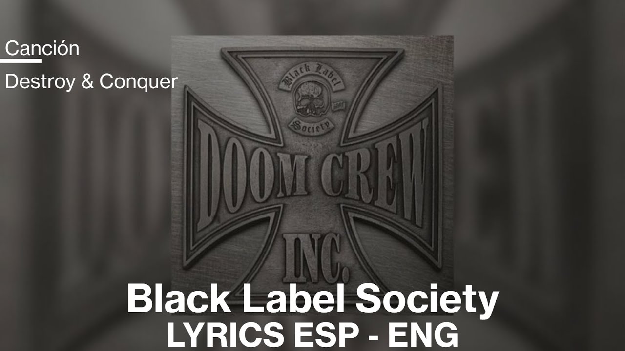Black Label Society - Destroy & Conquer sub Español/English