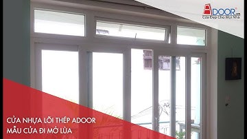 Cửa nhựa lõi thép Adoor - Mẫu cửa đi mở lùa