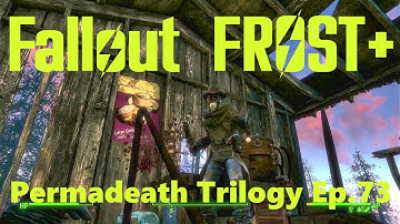 Fallout4 Frost Plus - Permadeath Trilogy Ep.73   ISLAND HOP