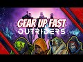 outriders how to gear up fast - get resources and legendaries