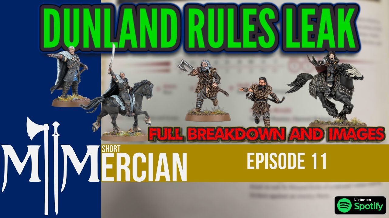 Dunland Rules Leaks | Middle Earth Strategy Battle Game | MESBG