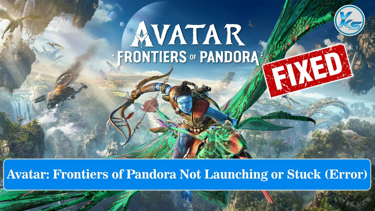 How To Fix Avatar: Frontiers of Pandora Launching Failed, Black Screen, Not Starting, Stuck, Running