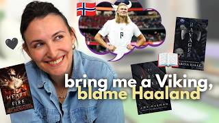 Haaland broke my brain & these viking romances are the only cure
