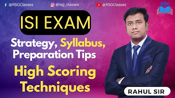 ISI Exam Success Formula  | Syllabus, Preparation & Scoring High Marks  with Rahul Sir (RSG Classes)