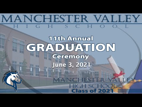 Manchester Valley High School class of 2021 Graduation Ceremony