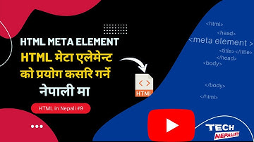 HTML Meta Tags // Learn HTML in Nepali // HTML Meta Tag ko Prayog  Nepali ma #9