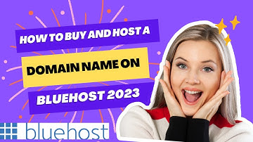 How to buy and host a domain name on Bluehost (Bluehost Review)2023