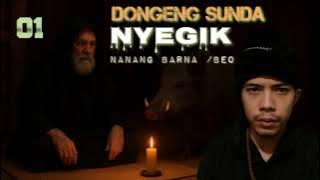 NYEGIK dongeng sunda MANG NANANG BARNA / BEO eps 01