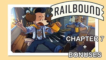 RAILBOUND: Chapter 7 & bonus levels Full Walkthrough [No Commentary]