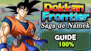 Guide COMPLET Dokkan Frontier (Saga de Namek) - DOKKAN BATTLE