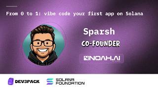 S3 - Vibe code your first app on Solana
