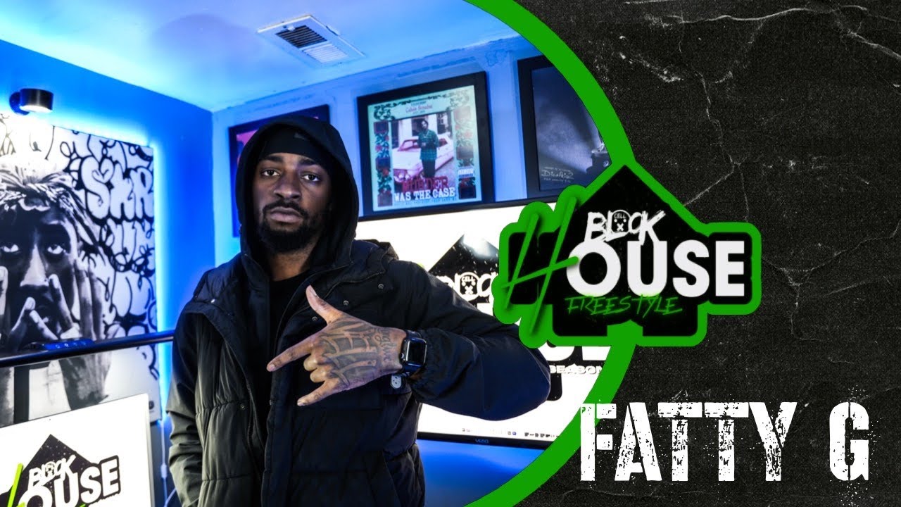 The Fatty G “BlockHouse” Freestyle Pt. 2