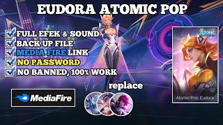 SCRIPT EUDORA ATOMIC POP - TERBARU 2023 - FULL EFECT & SOUND - NO PASSWORD