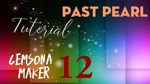 Gemsona Maker: Past Pearl Tutorial #12