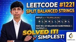 LeetCode #1221 | Split a String in Balanced Strings | Greedy Approach in C++