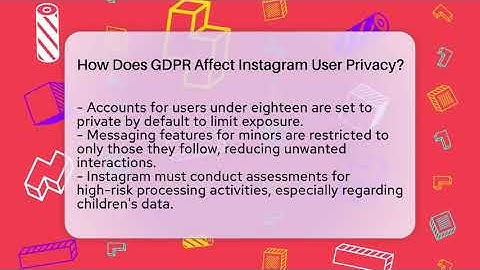 How Does GDPR Affect Instagram User Privacy? - Everyday-Networking