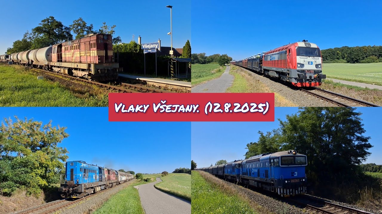 Vlaky Všejany. (12.8.2025)