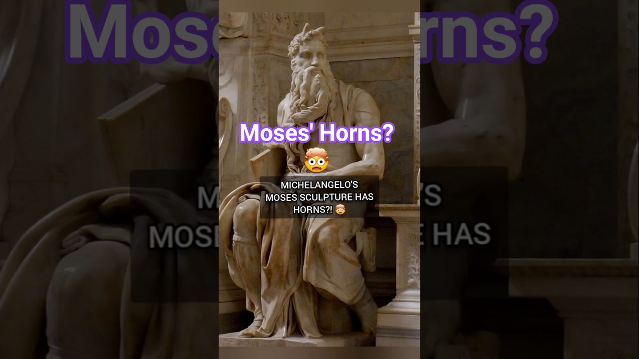Why Michelangelo's Moses Has Horns 🤯 