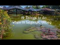 12 THINGS TO DO IN LEGAZPI, ALBAY