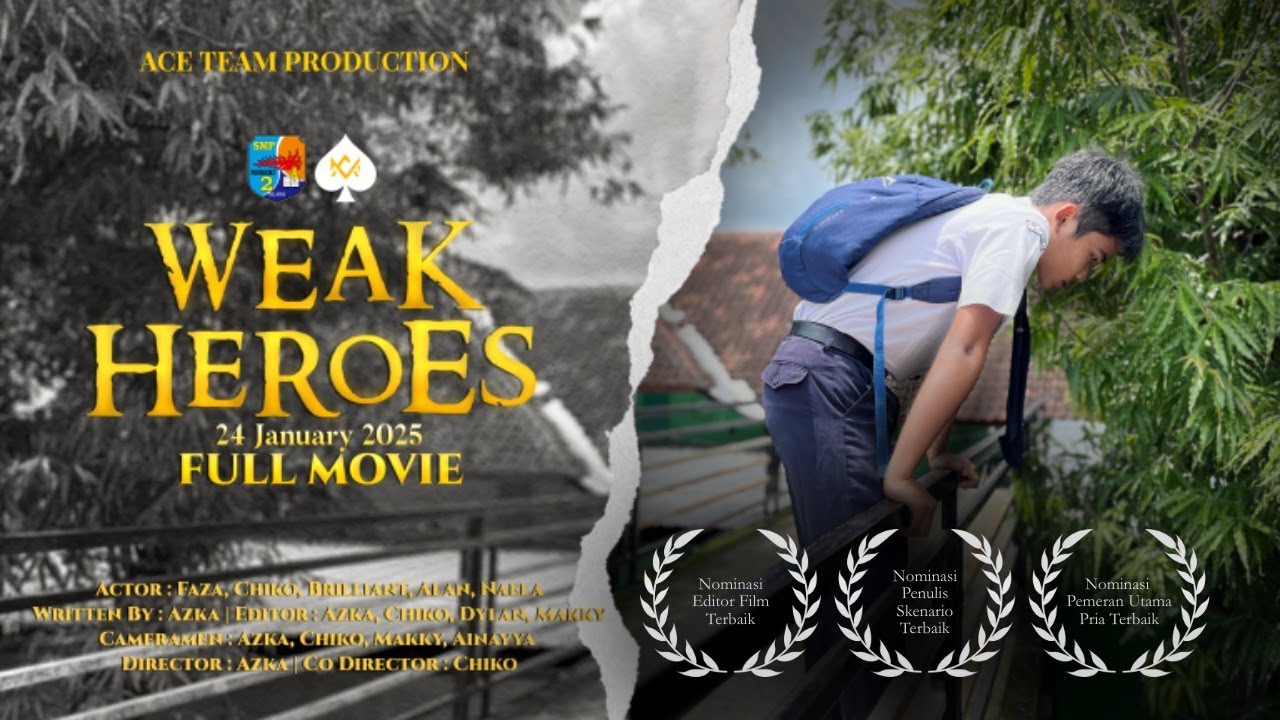 WEAK HEROES | FFP IYF 2025