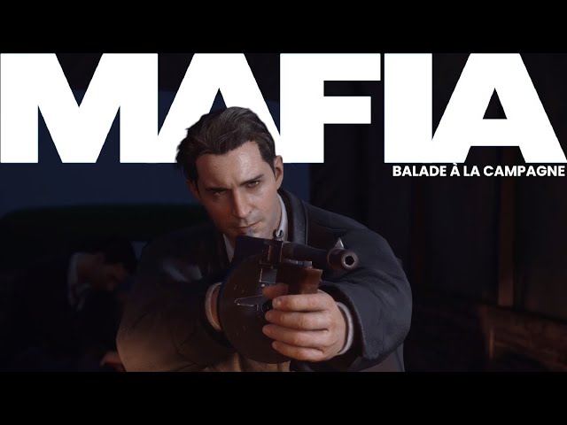 MAFIA Definitive Edition : Balade à la Campagne 