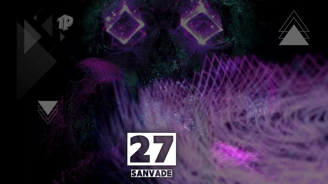 Watch 27 - SANVADE on YouTube Watch 27 - SANVADE on YouTube