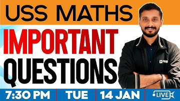 USS EXAM 2025 | MATHS IMPORTANT QUESTIONS | EXAM WINNER USS