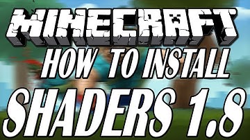 Minecraft 1.8 Shaders Mod Installation Tutorial