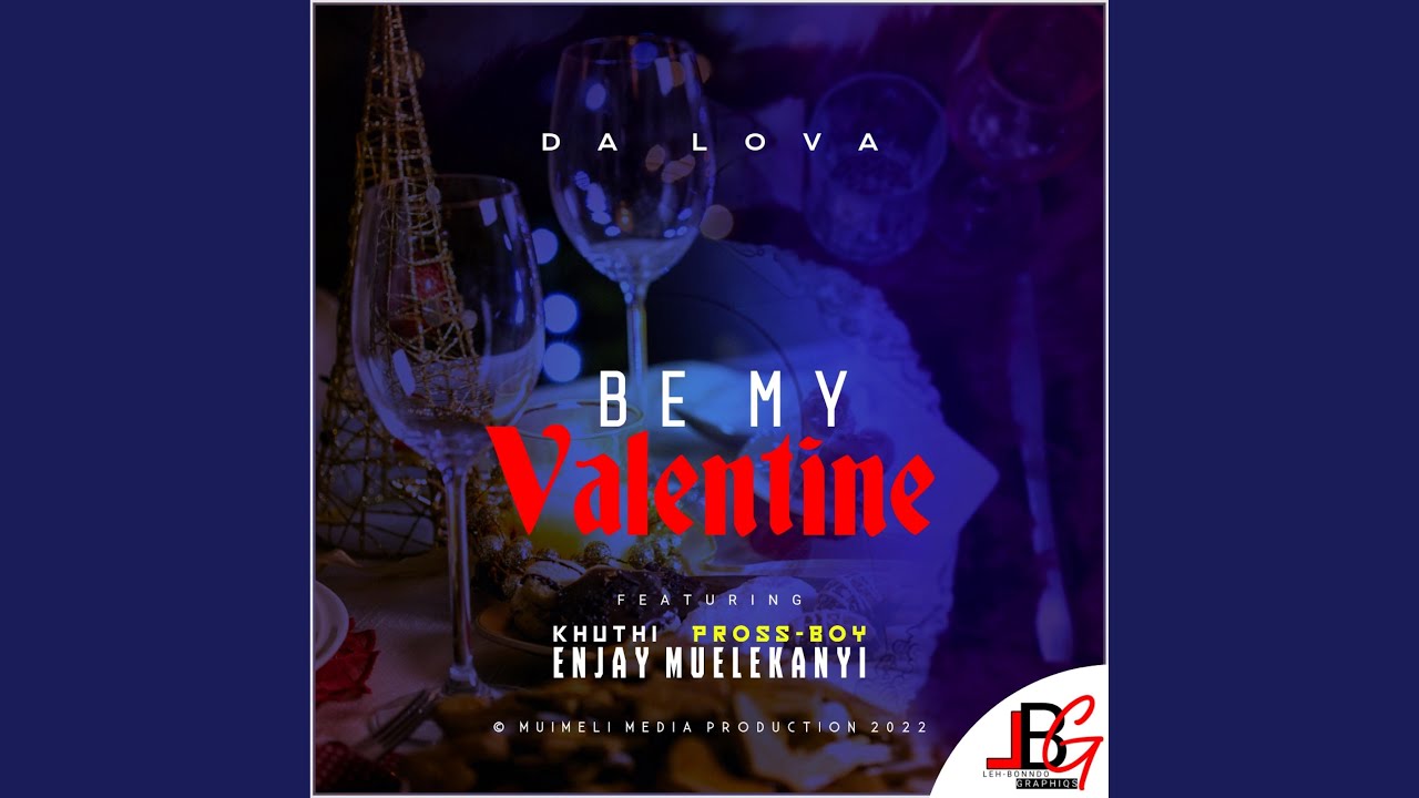 在 YouTube 上观看 My Valentine (feat. Khuthie, Pross-boy & Enjay Muelekanyi)
