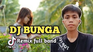 DJ BUNGA DIMANA KINI KAU BERADA REMIX FULL BAND