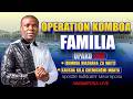 MWAMPOSALIVE 21 05 2026 OPERATION KOMBOA FAMILIA MAOMBI 12 
