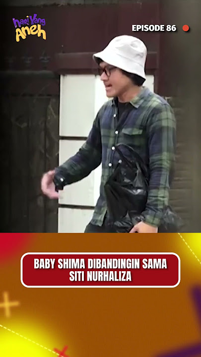 PASTI BABY SHIMA ILFEEL BANGET.. | Hari Yang Aneh Eps 86 #shorts