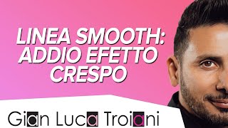 GIAN LUCA TROIANI | ADDIO EFFETTO CRESPO!