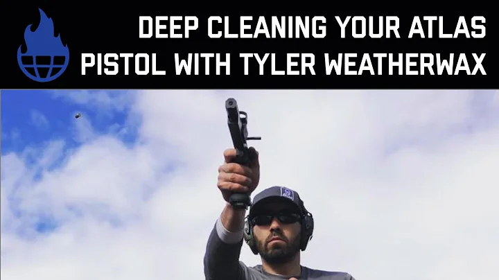 Deep Cleaning your Atlas Gunworks Pistol with Tyle...