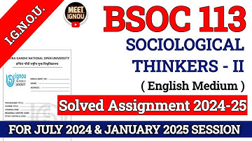 BSOC 113 Solved Assignment 2024-25 // Sociological Thinkers - II // #bsoc113_ignou #bsoc113 #bsoc