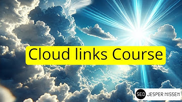 Cloud links course -  Advanced linkbuilding and Entity schema
