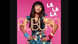 Auburn - La La La Feat Iyaz Elektro