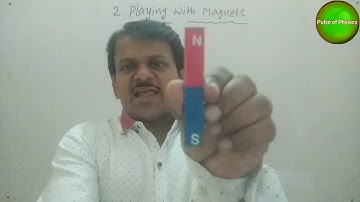 Playing with magnets - part 1 with live experiments || 6 th class (SSC) || Pulse of physics