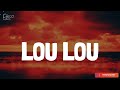 Gabito Ballesteros - LOU LOU (Lyrics/Letra)