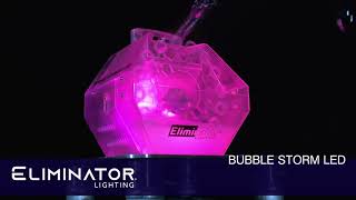 Eliminator Lighting Bubble Storm LED