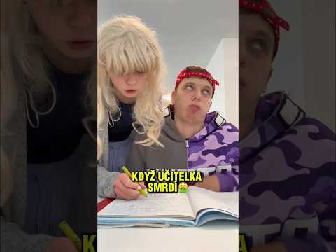 KDYŽ UČITELKA SMRDÍ!🤮