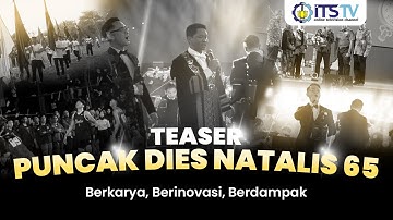 Teaser Dies Natalis ITS ke-65