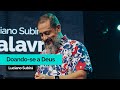 Doandose  deus  luciano subir