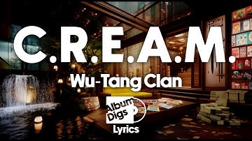 Wu-Tang Clan - C.R.E.A.M. (Lyrics)