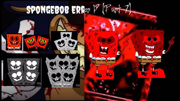 SpongeBob Error 19 (Part 7)