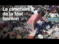 Au chili dans le plus grand cimetire de fast fashion au monde  reportage