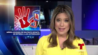 Niñera acusada de maltrato infantil, se entrega a las autoridades