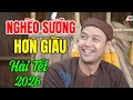 Hài Tết 2026 Mới Nhất | NGHÈO SƯỚNG HƠN GIÀU | Cười Vỡ Bụng Với Hài Dân Gian Hay Nhất 2026