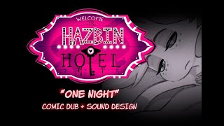 [SOUND DESIGN]: Hazbin Hotel (Pilot): 'One Night' Comic Dub